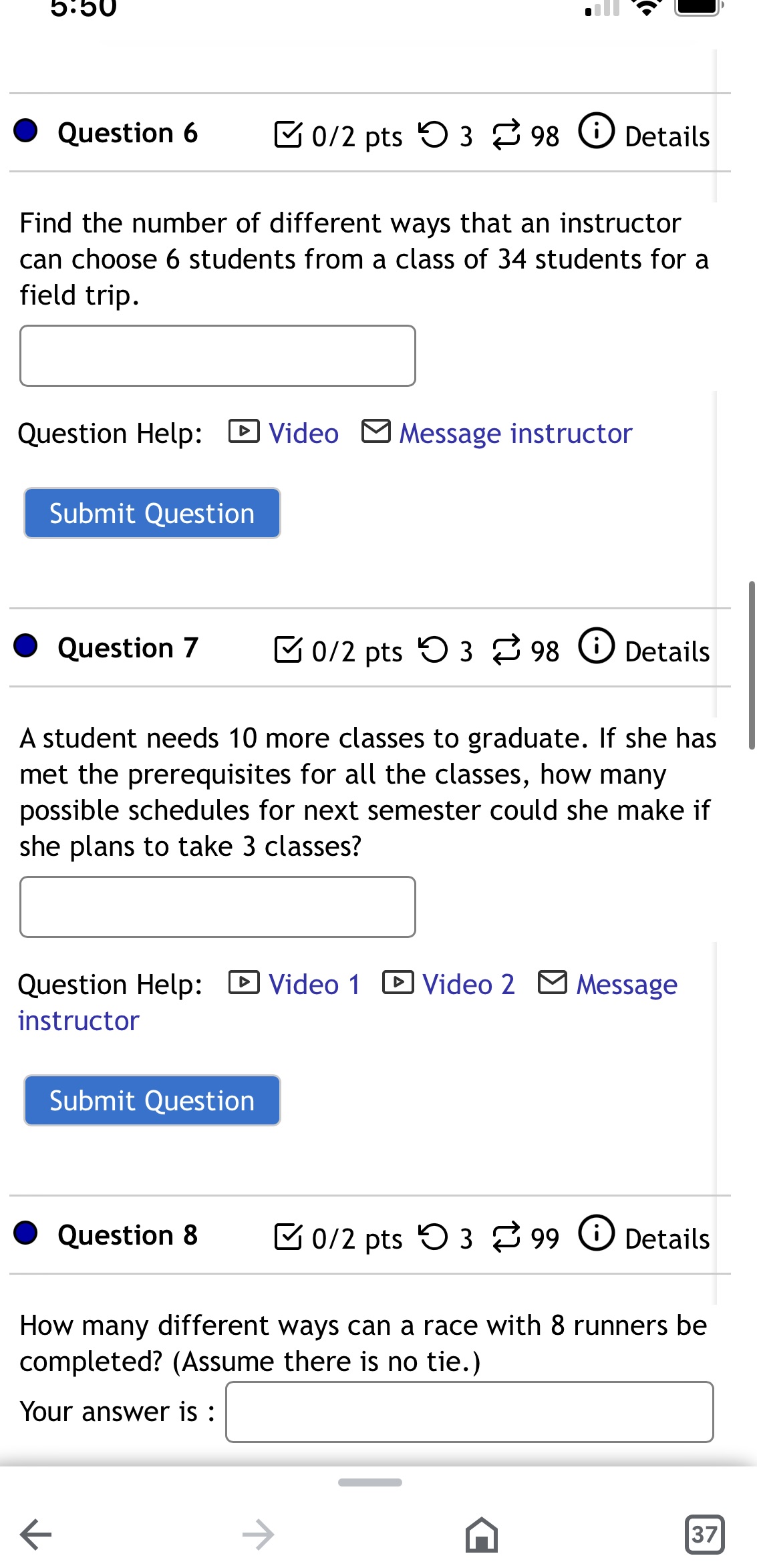 Total 3 questions 5.50 Question 6 0/2 pts 9 3 98