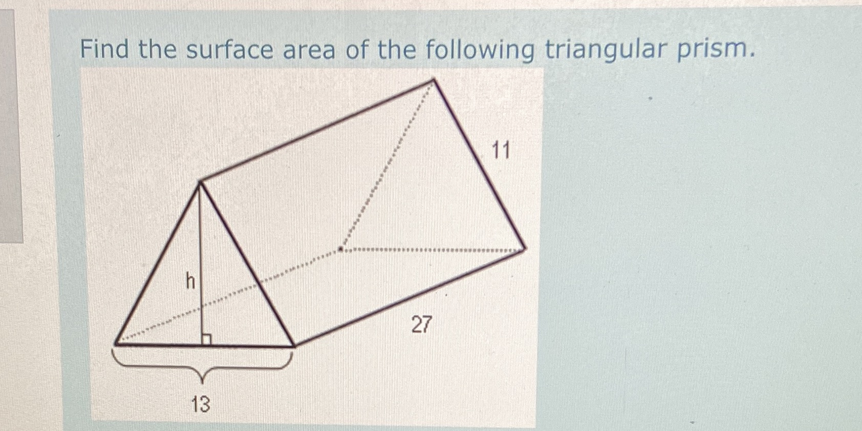 Find the surface area of the following triangular