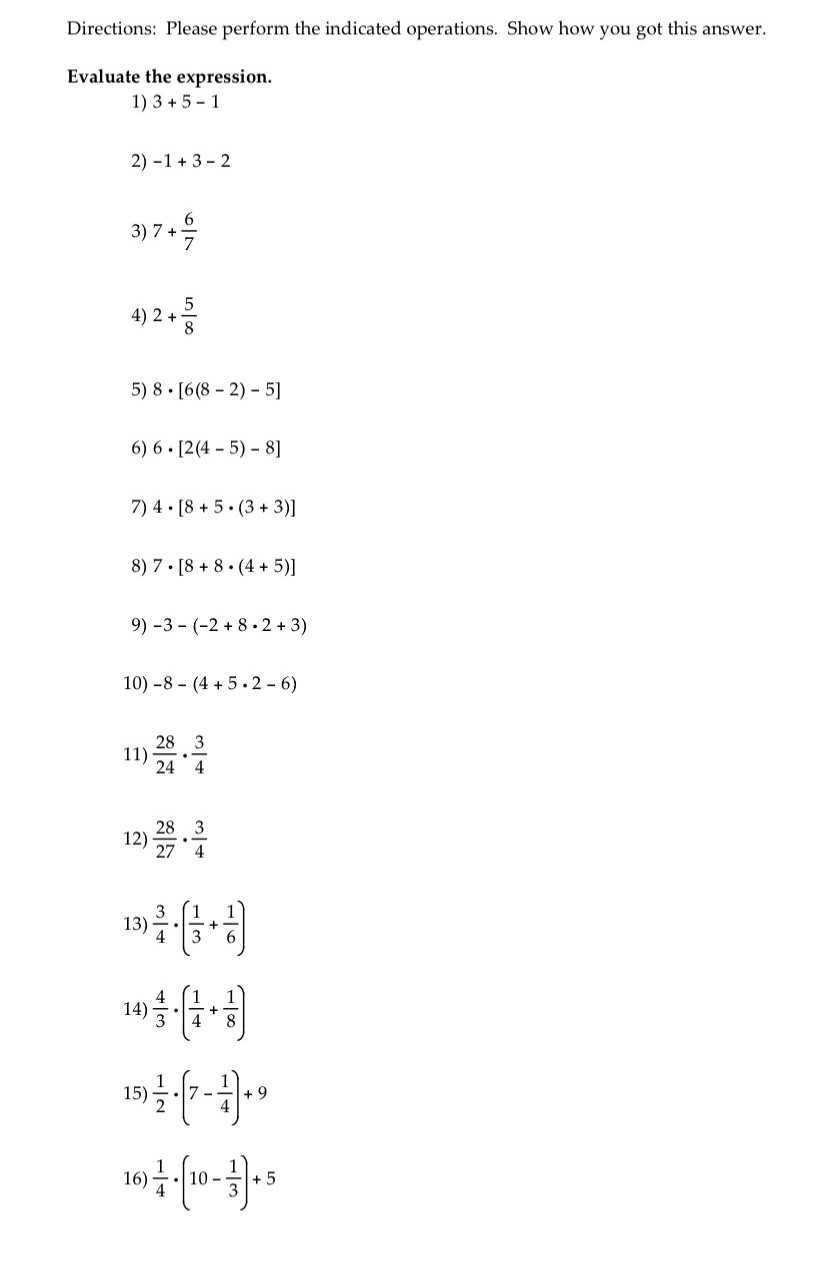 Directions: Please perform the indicated