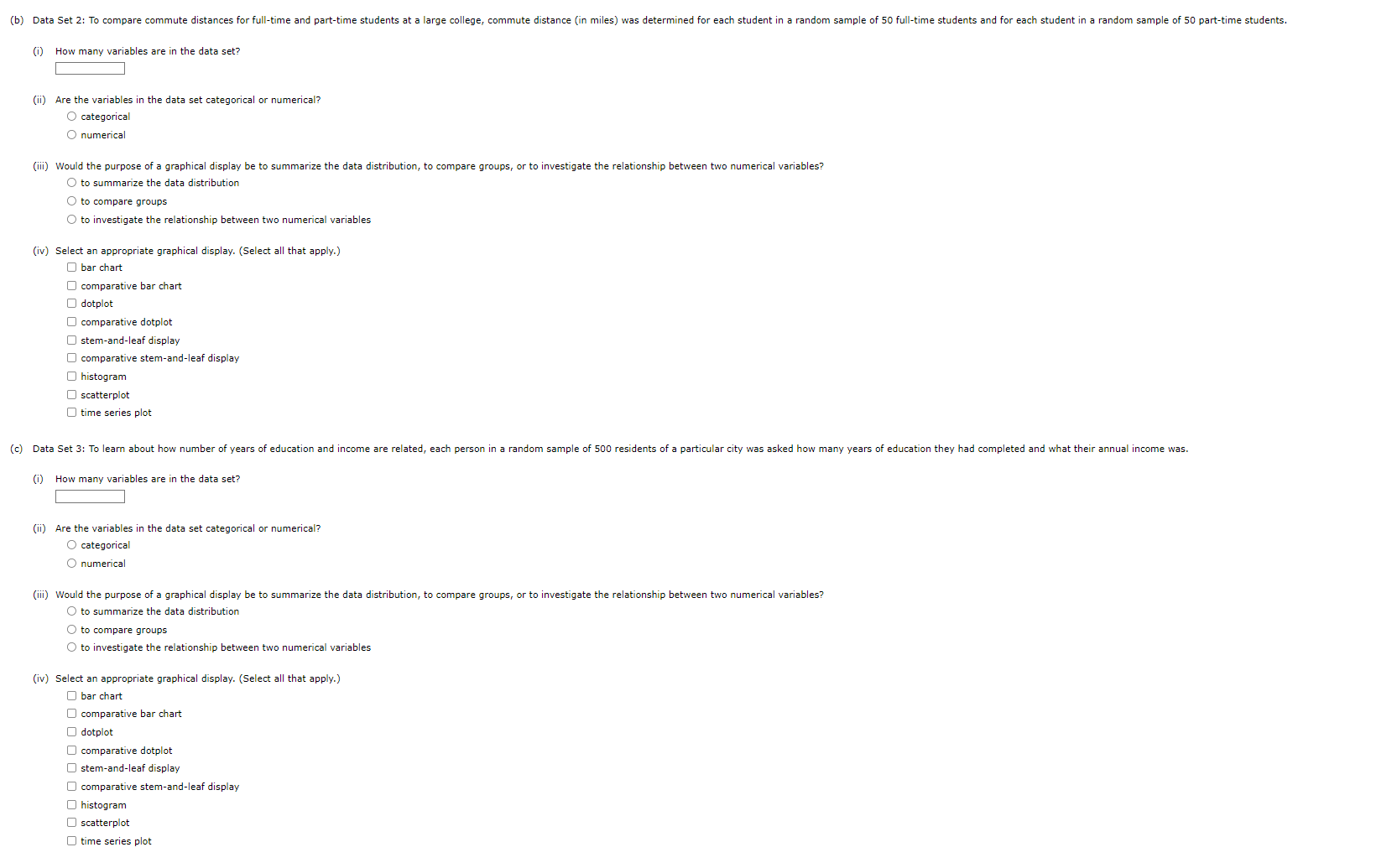 For each of the five data sets described, answer