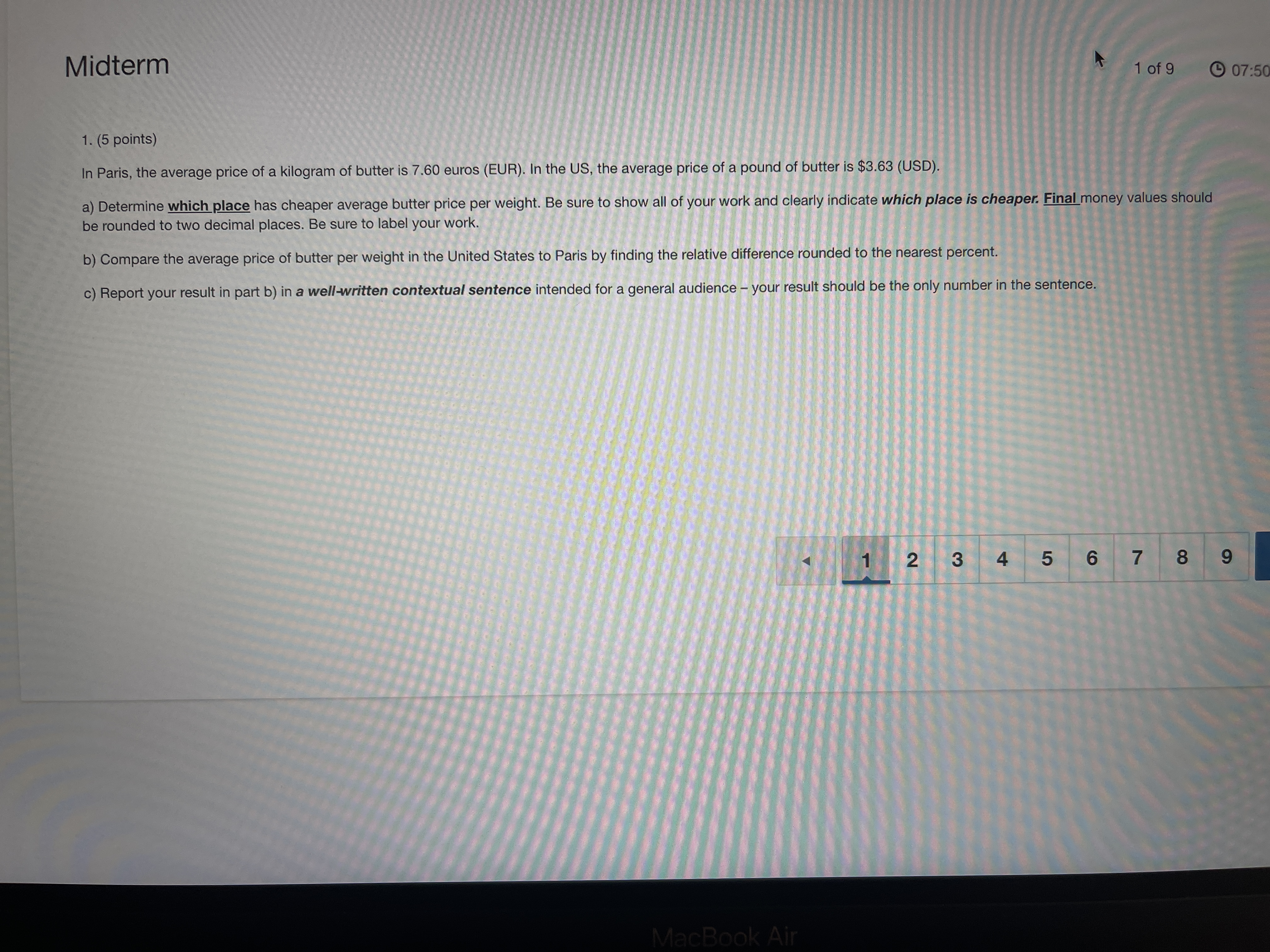 Midterm 1 of 9 07:50 1. (5 points) In Paris, the