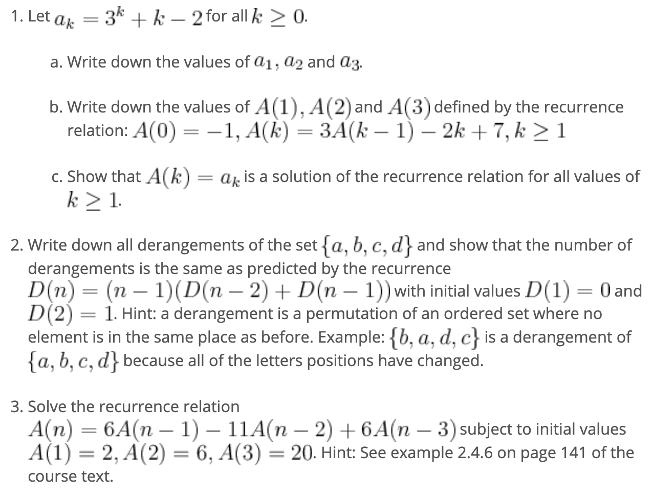 1. Let ar = 3* + k - 2 for all k > 0. a. Write