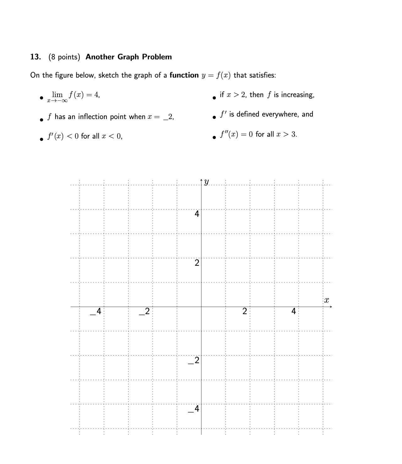 13. (8 points) Another Graph Problem On the