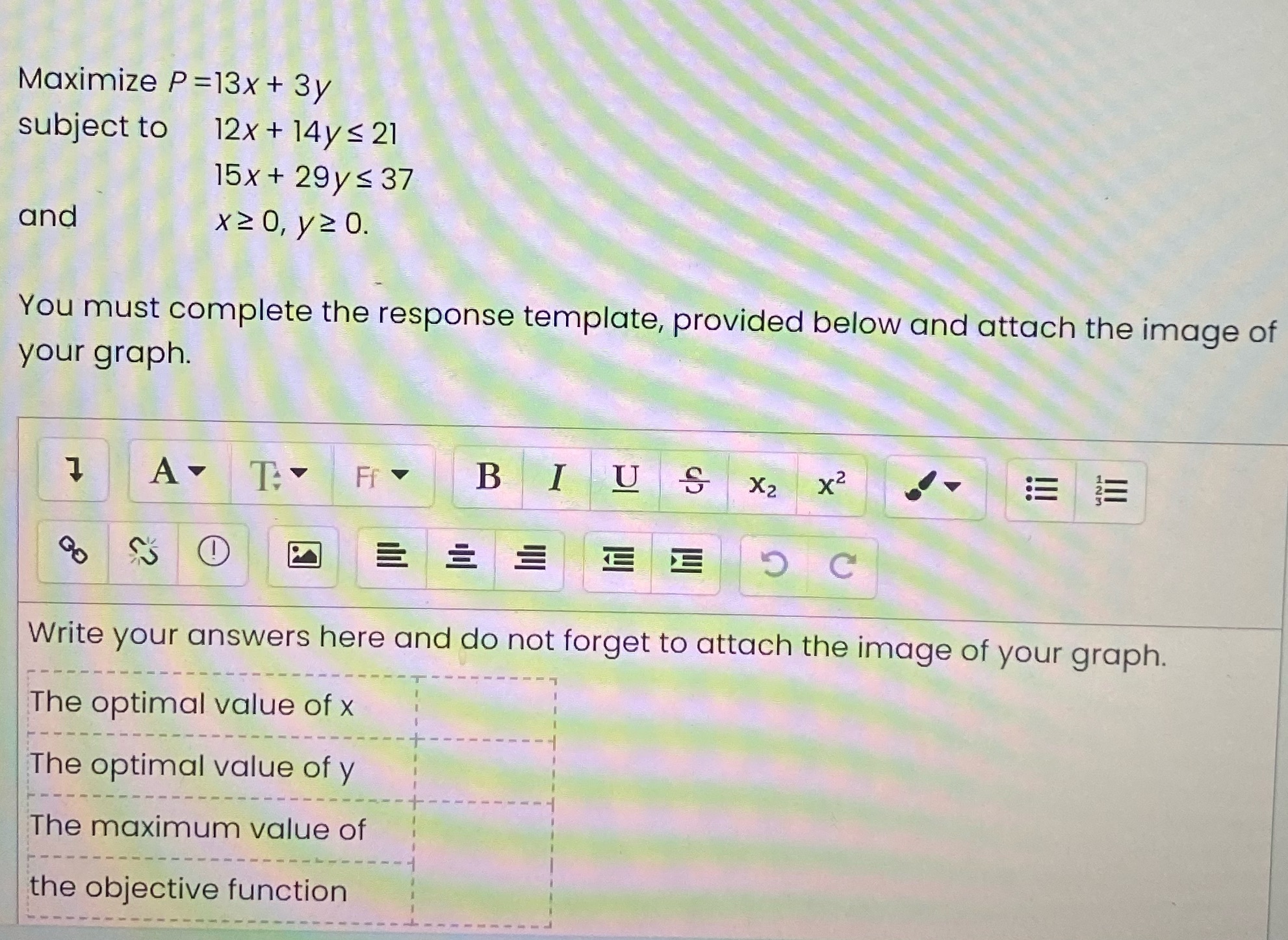 Maximize P =13x + 3y subject to 12x + 14ys 21 15x