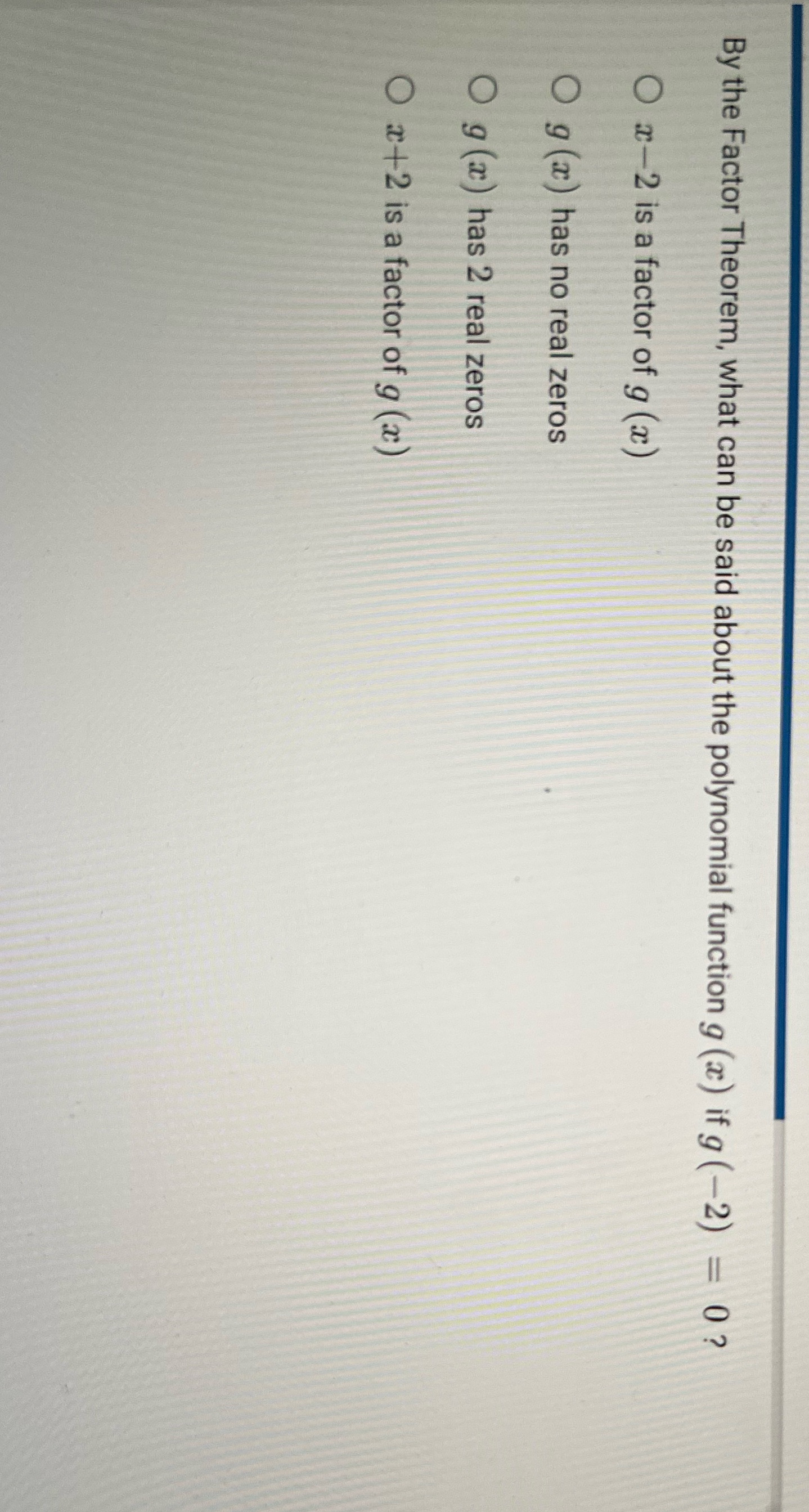 By the Factor Theorem, what can be said about the