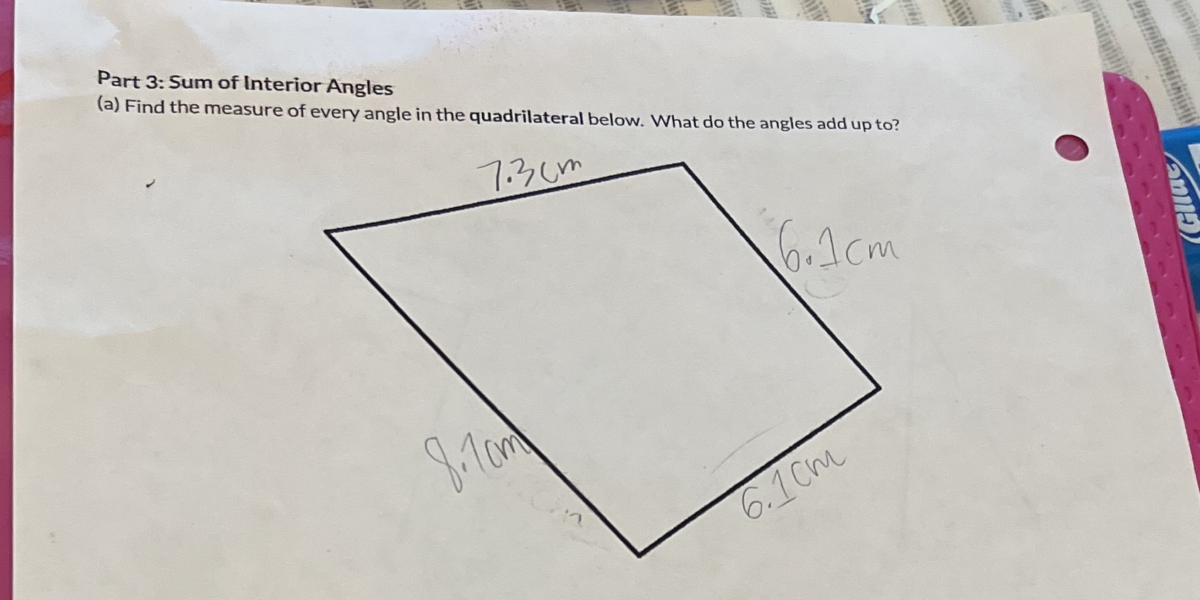 I need the angles Part 3: Sum of Interior Angles