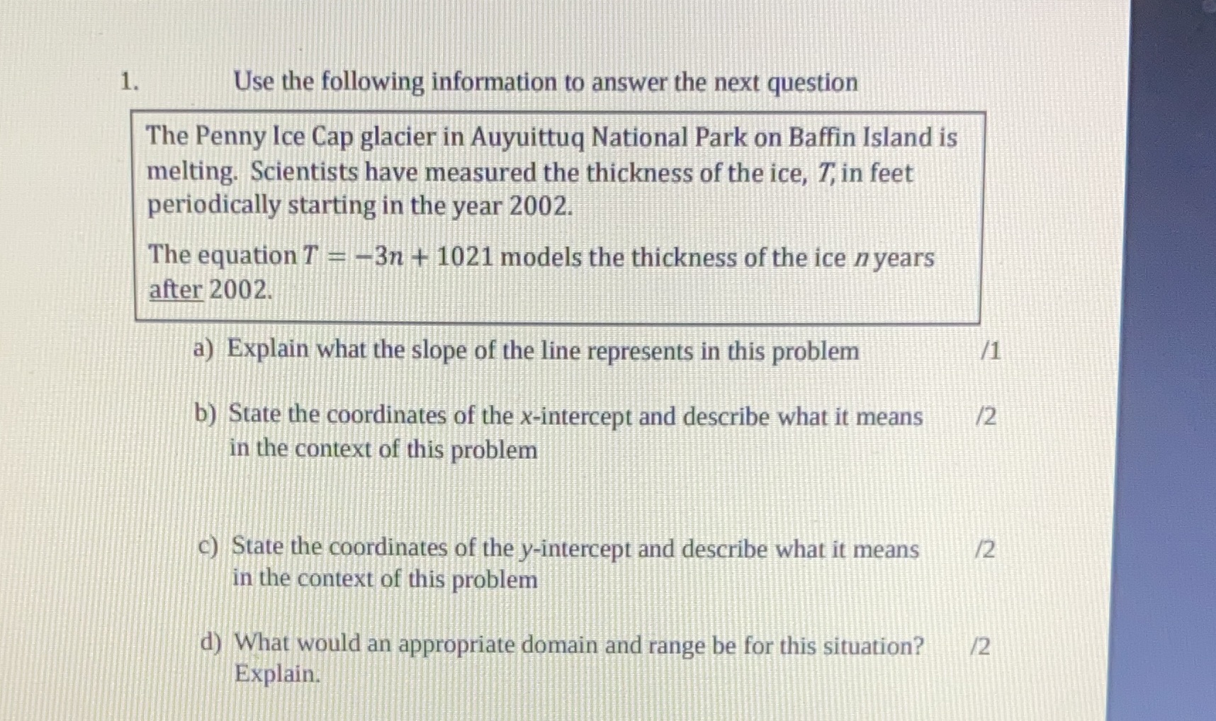 Use the following information to answer the next