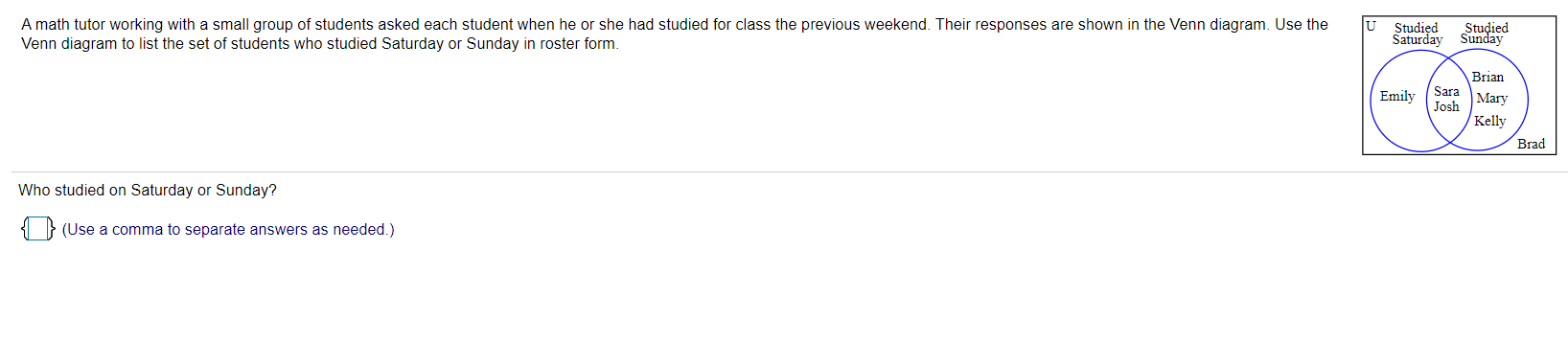 Question help please. U Studied Studied A math