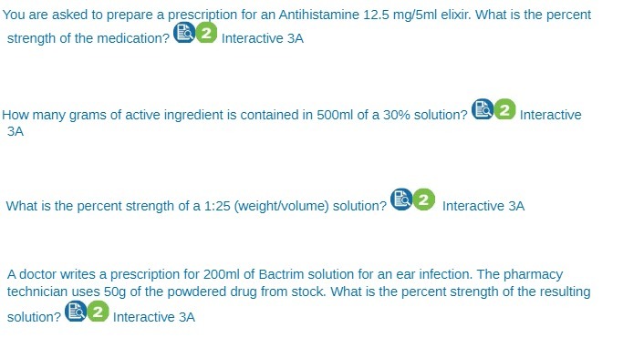 You are asked to prepare a prescription for an