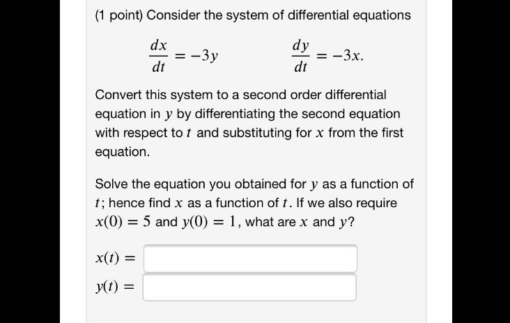 {1 point] Consider the system of differential