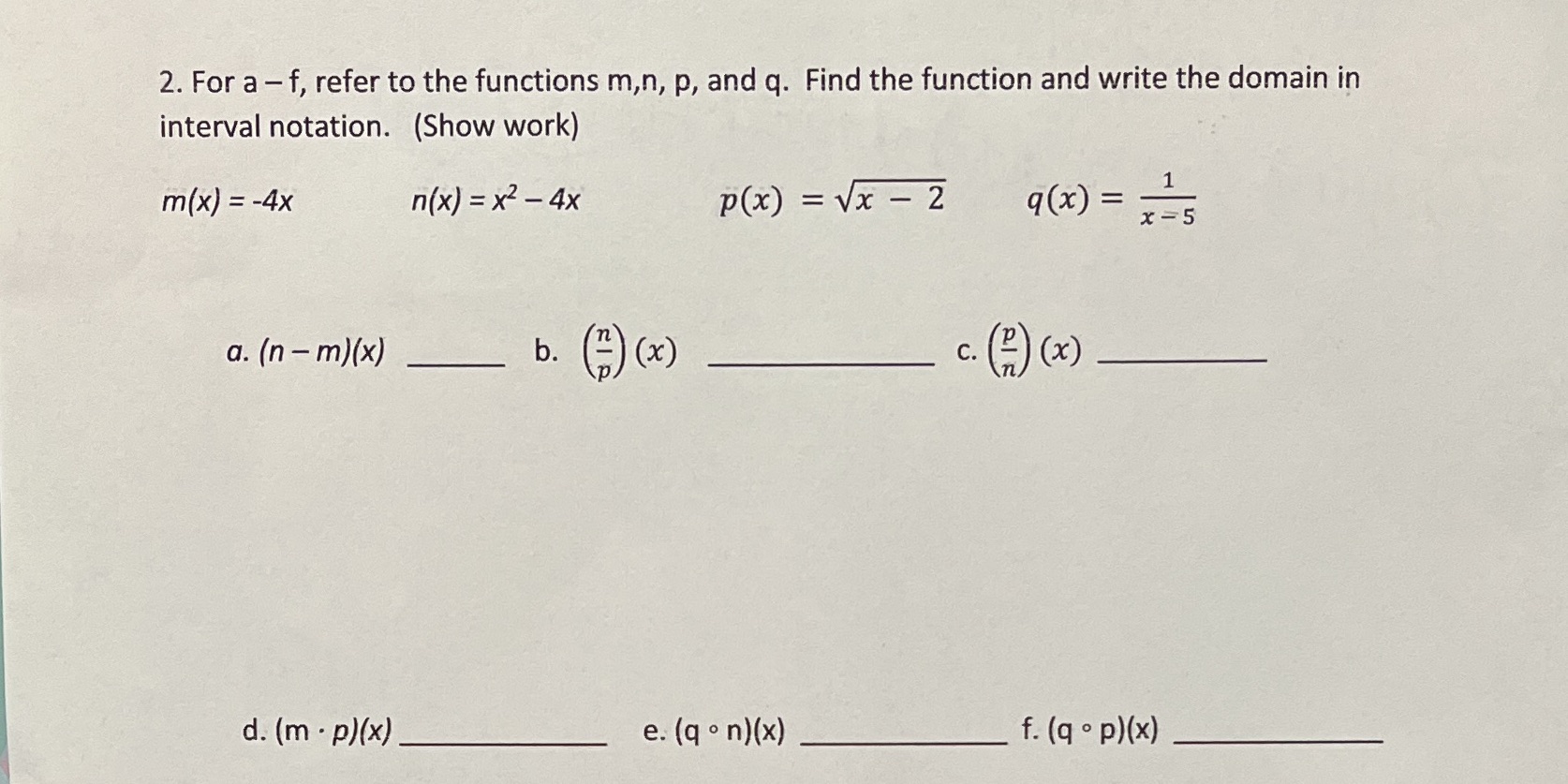 2. For a - f, refer to the functions m,n, p, and