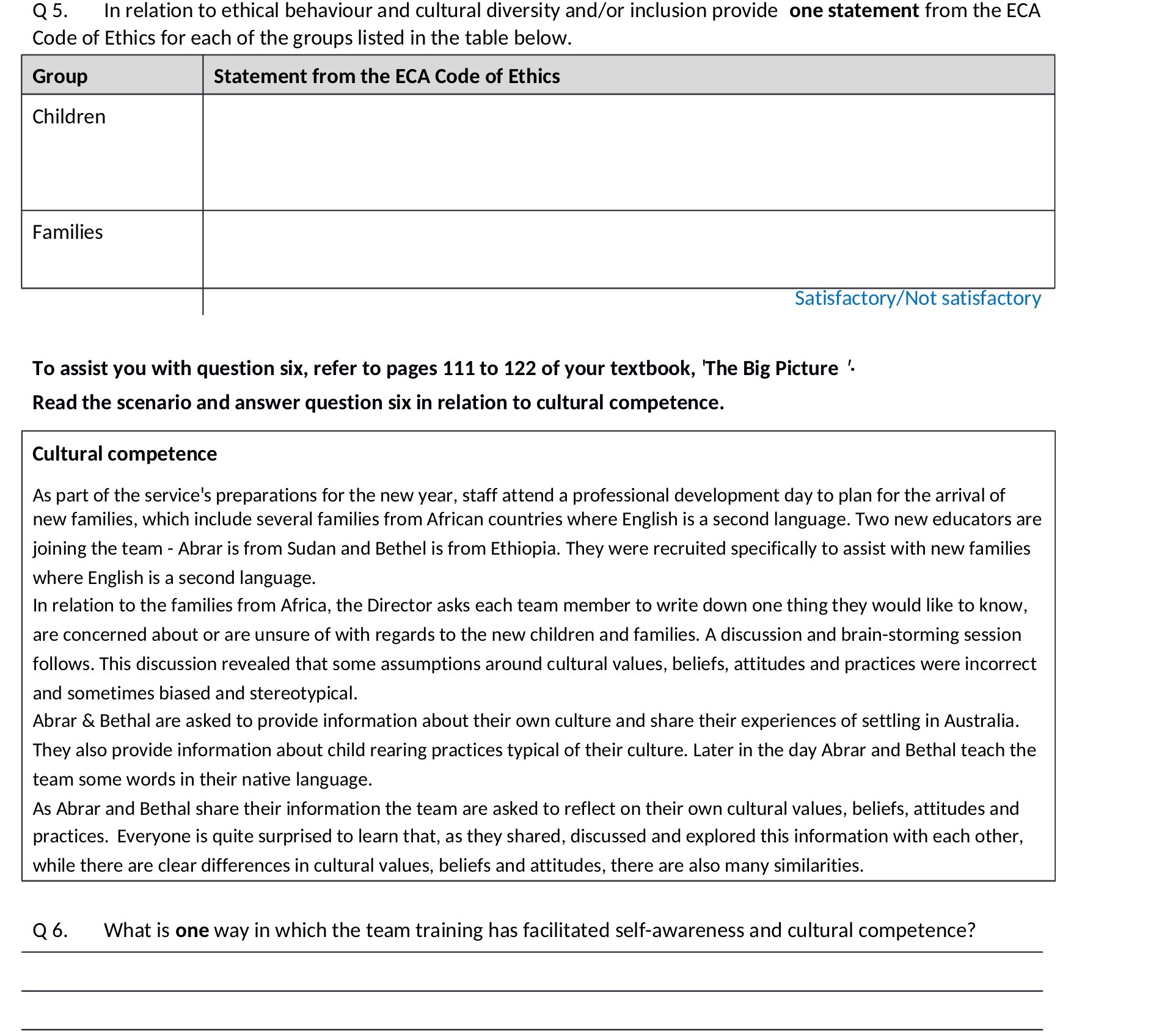 Q 5. In relation to ethical behaviour and