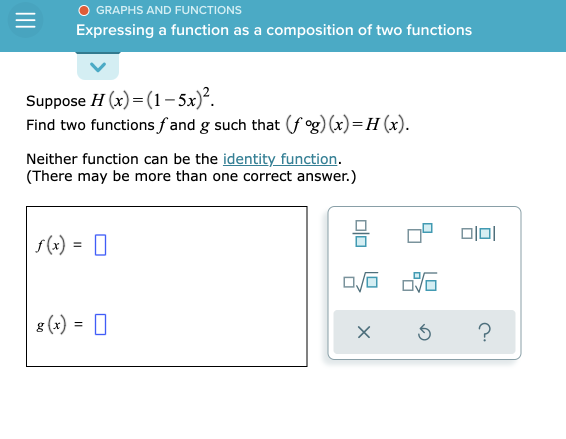 O GRAPHS AND FUNCTIONS Expressing a function as a