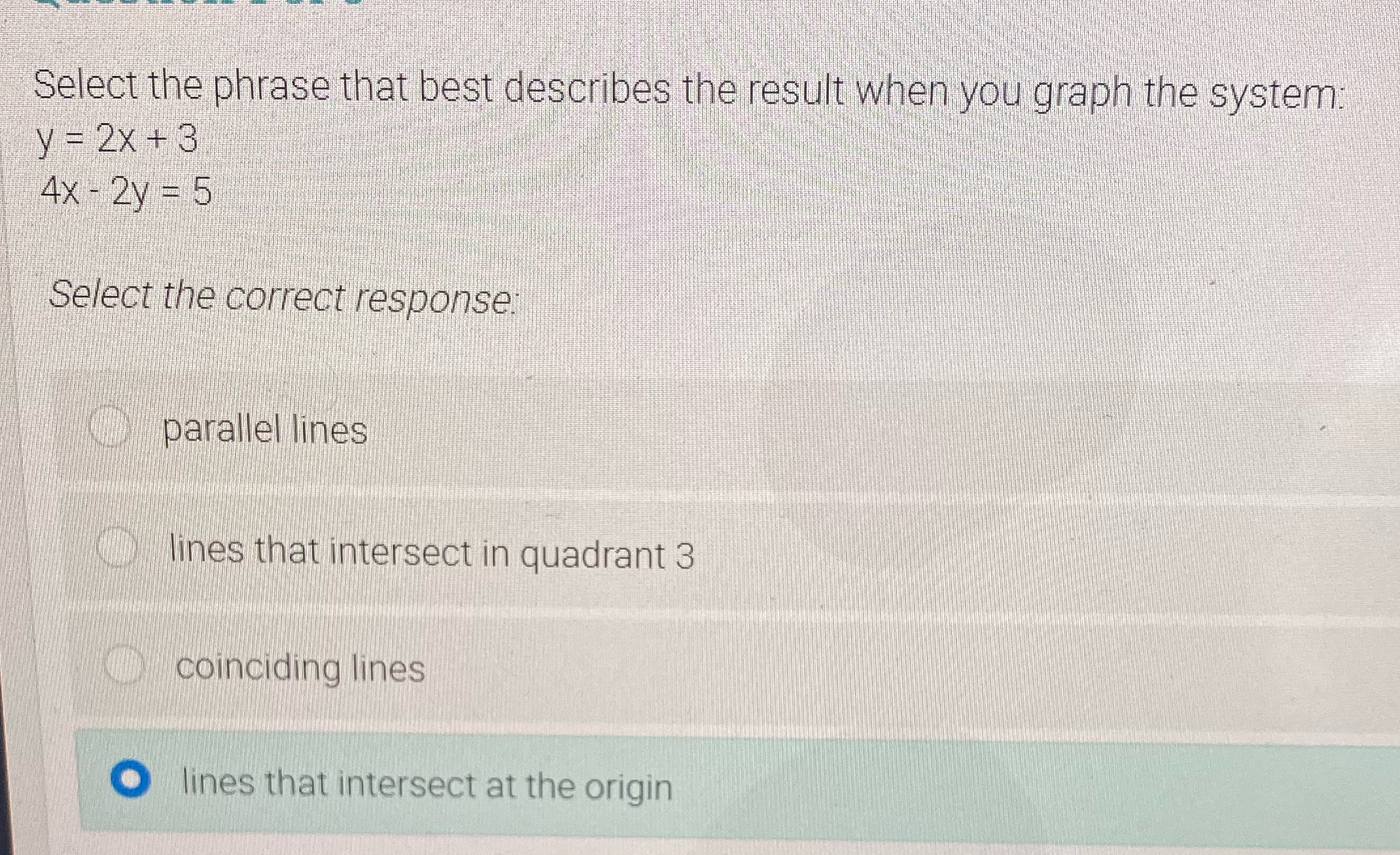 Select the phrase that best describes the result