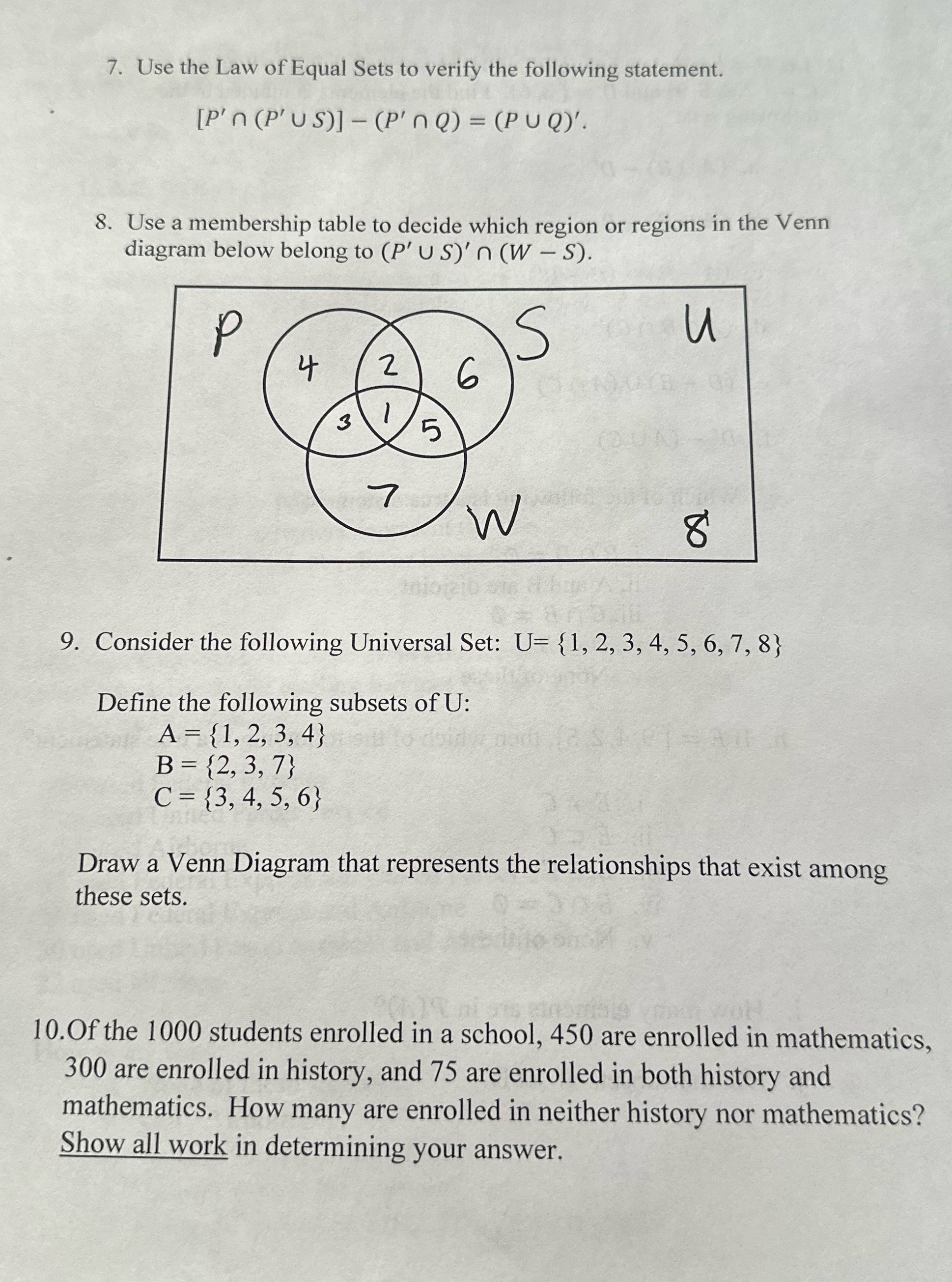 Please Answer 7-10 7. Use the Law ol'Equal Sets
