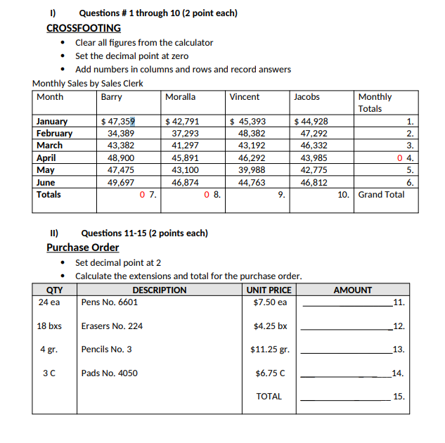 1) Questions # 1 through 10 (2 point each)
