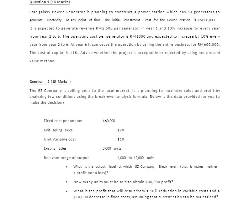 Question 1 (15 Marks) Star-galaxy Power Generator