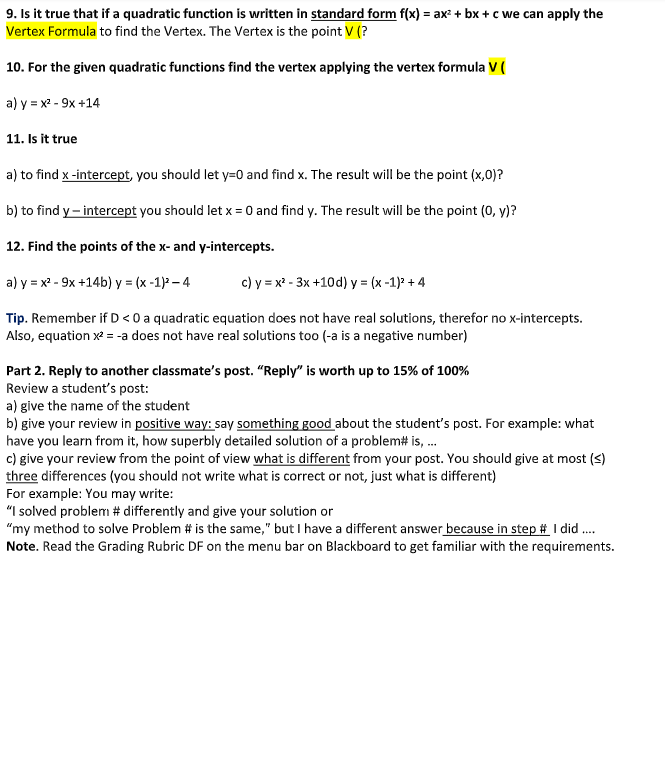 9. Is it true that if a quadratic function is