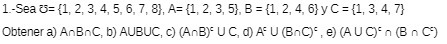 1-Sea = {1, 2, 3, 4, 5, 6, 7, 8}, A= {1, 2, 3,
