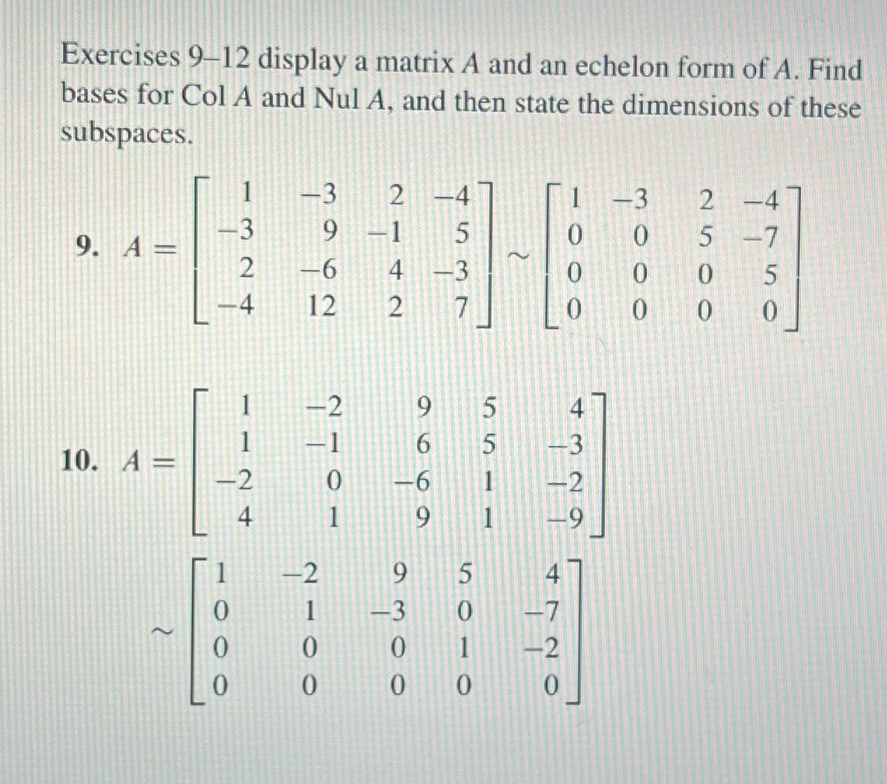 Exercises 9-12 display a matrix A and an echelon
