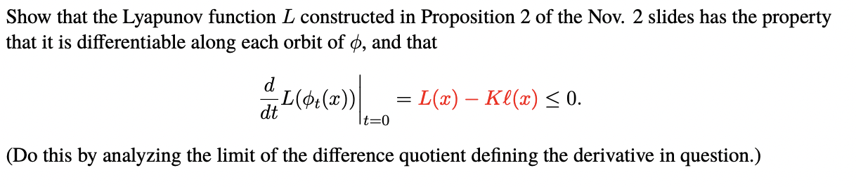 Show that the Lyapunov function L constructed in