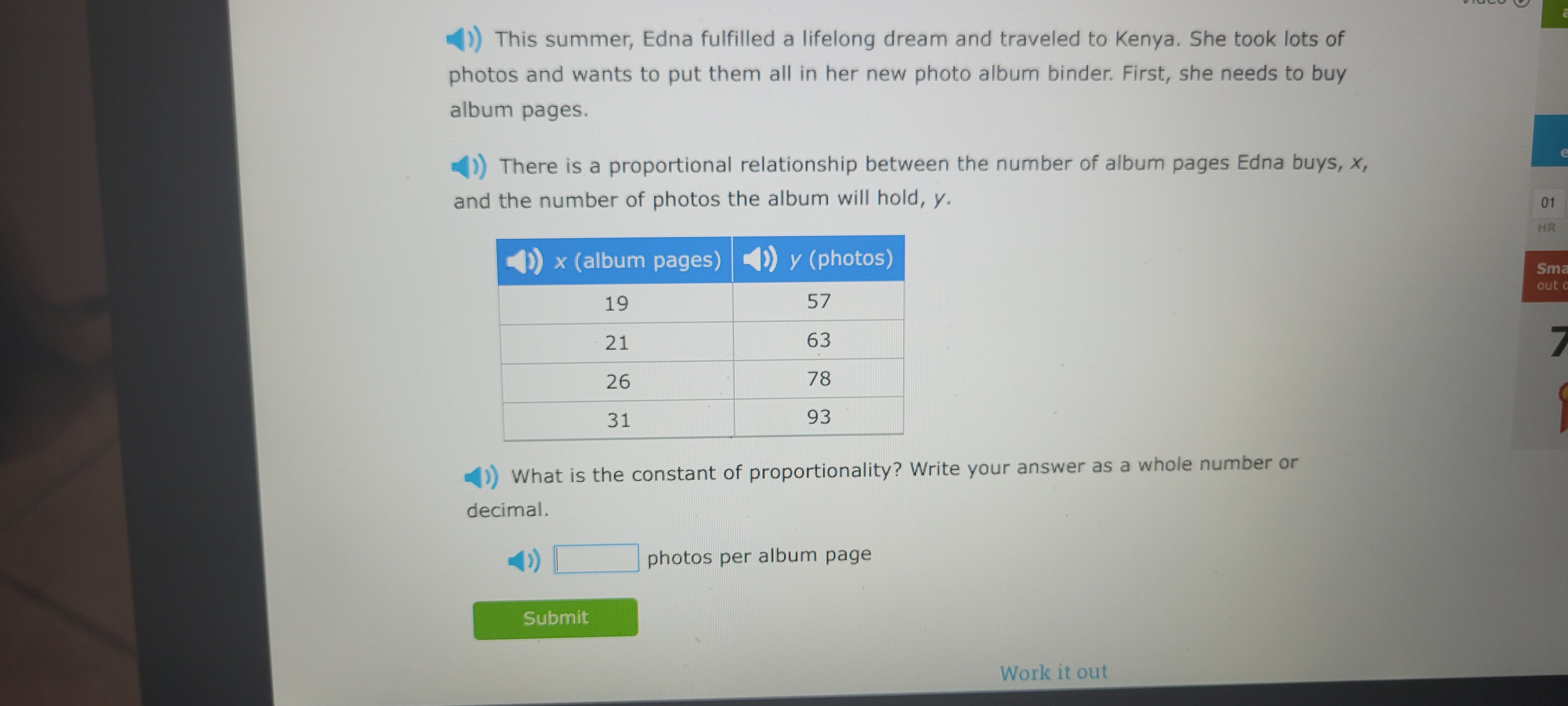 () This summer, Edna fulfilled a lifelong dream