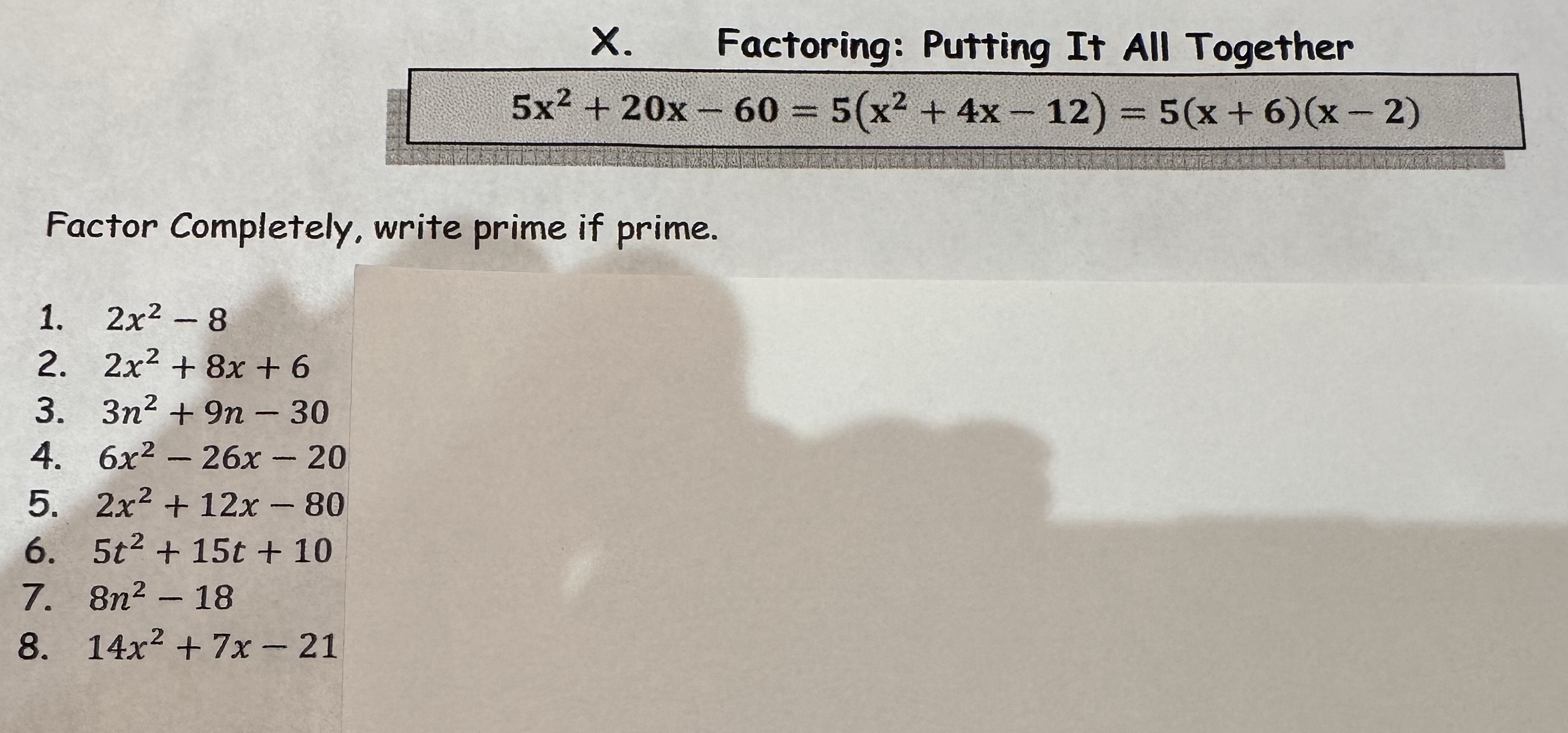 Please answer questions 1-8. Thank you! X.