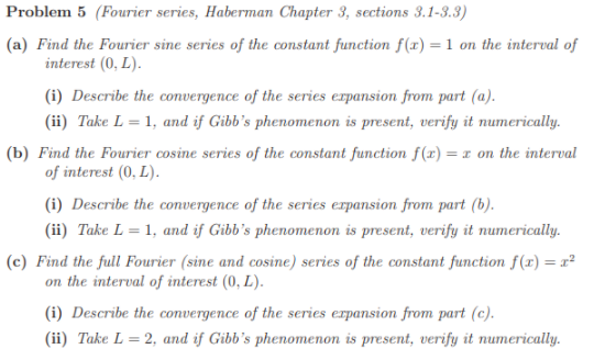 Problem 5 (Fourier series, Haberman Chapter 3,