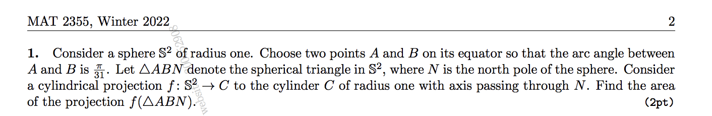 Consider a sphere S 2 of radius one. Choose two