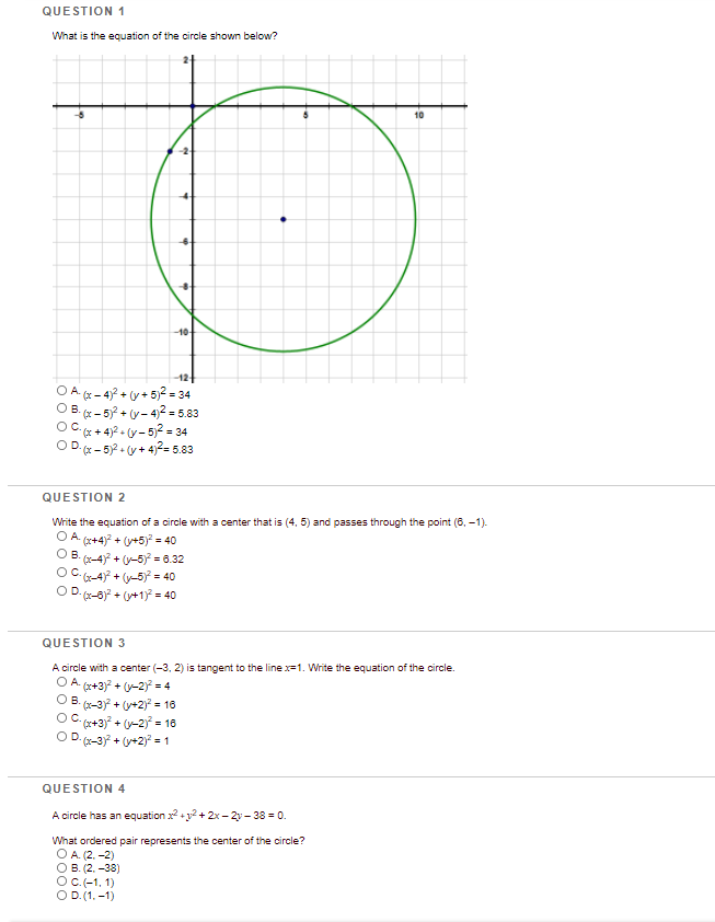 QUESTION 1 What is the equation of the circle
