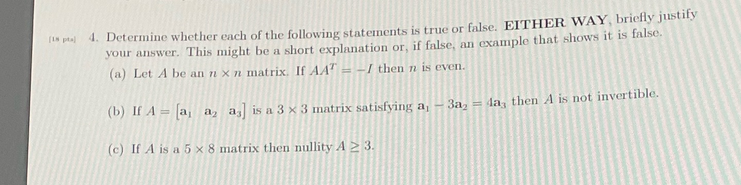(1s pts] 4. Determine whether each of the