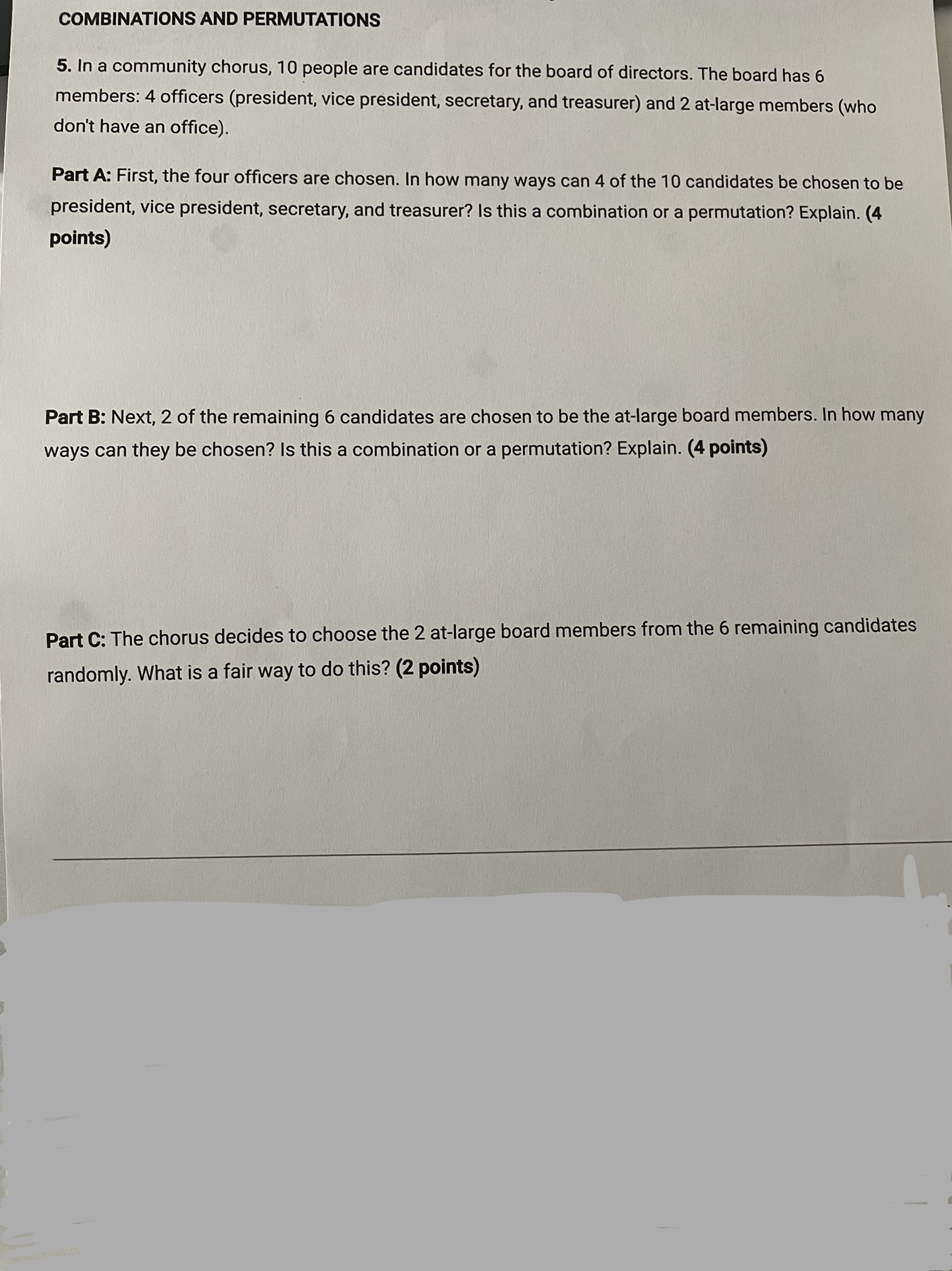 COMBINATIONS AND PERMUTATIONS 5. In a community