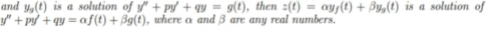 Prove the following Superposition Principle: If