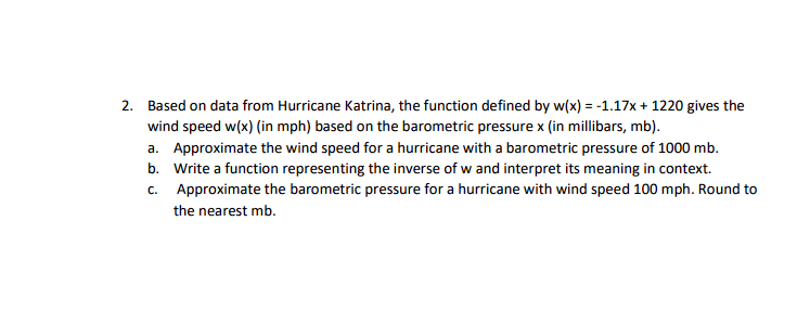 2. Based on data from Hurricane Katrina; the