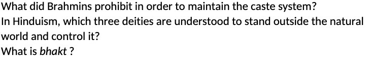 What did Brahmins prohibit in order to maintain