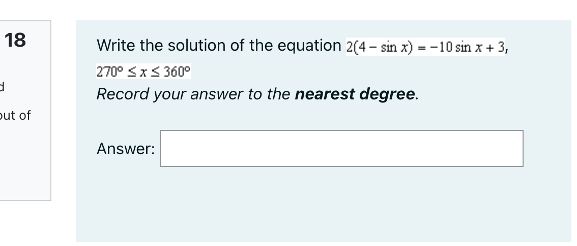 18 Write the solution of the equation 2(4 - sin