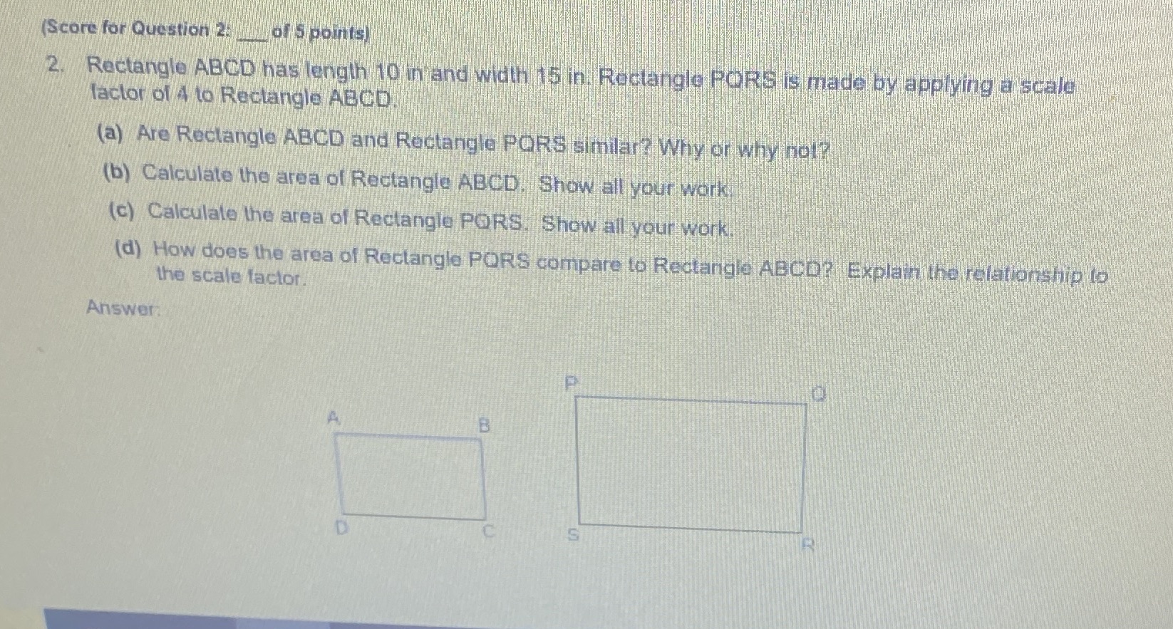 (Score for Question 2. All of 5 points) 2.