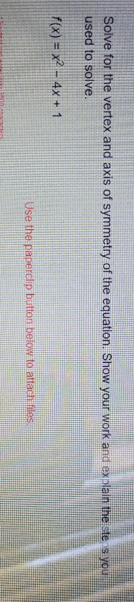 can't need help Solve for the vertex and axis of