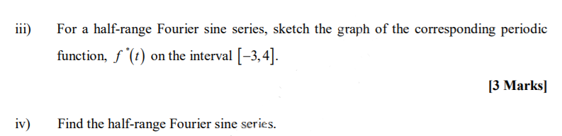 Find the following ili) For a half-range Fourier