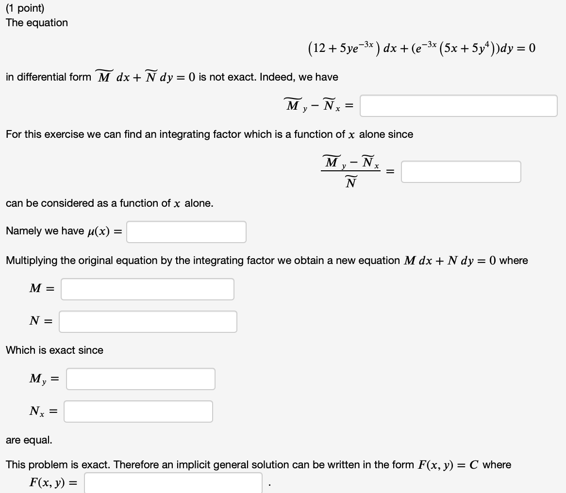 Questions are as follows: (1 point) The equation