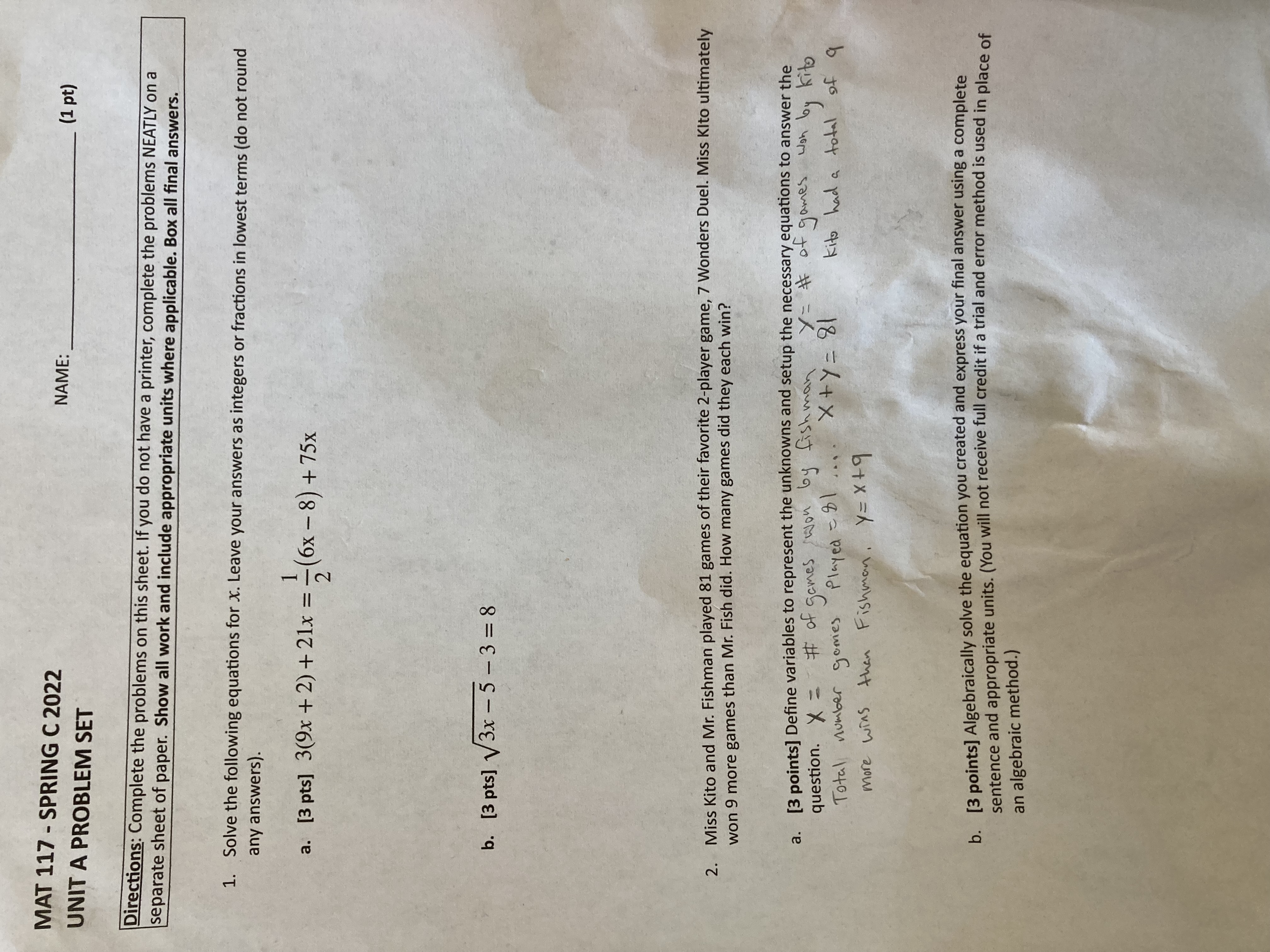 MAT 117 - SPRING C 2022 NAME: UNIT A PROBLEM SET