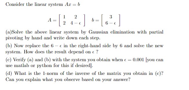Consider the linear system As = b 2 b 2 - E