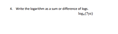 question is in the photo 4. Write the logarithm