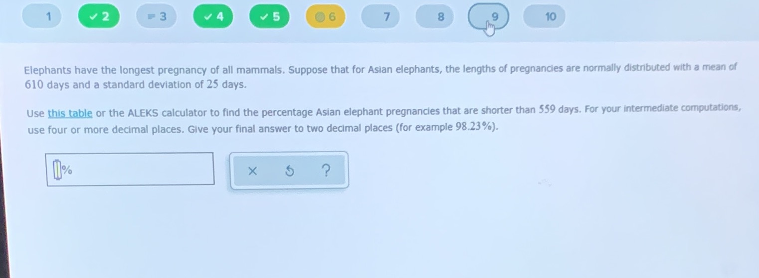 3 0 6 7 8 10 Elephants have the longest pregnancy