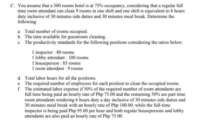 please help me C. You assume that a 500 rooms