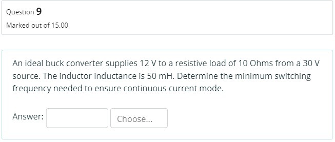 Question 9 Marked out of15l] An ideal buck