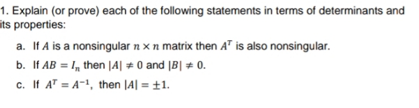 Help me please. Prove or explain. 1. Explain (or