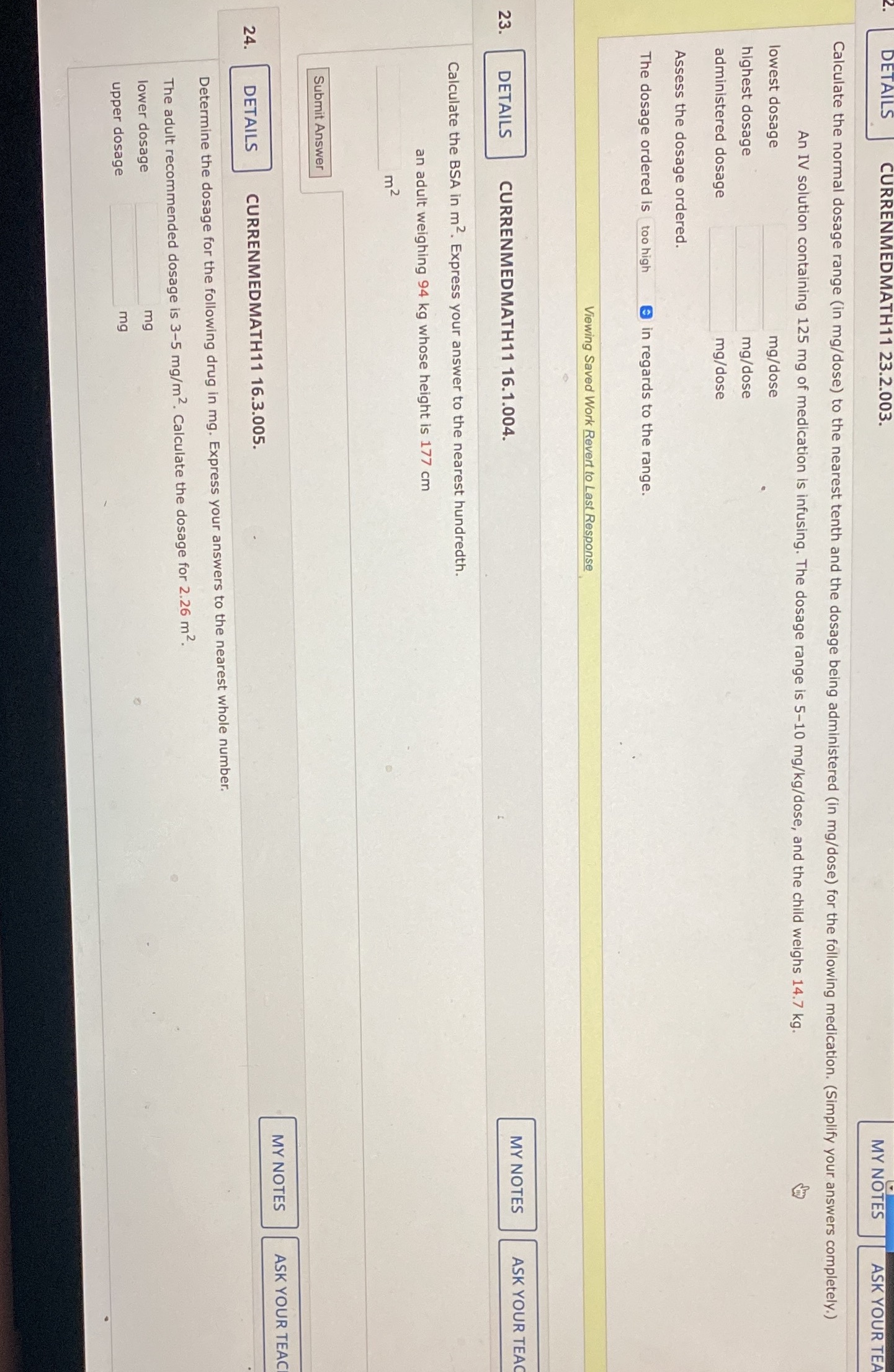 MY NOTES ASK YOUR TEA Calculate the normal dosage