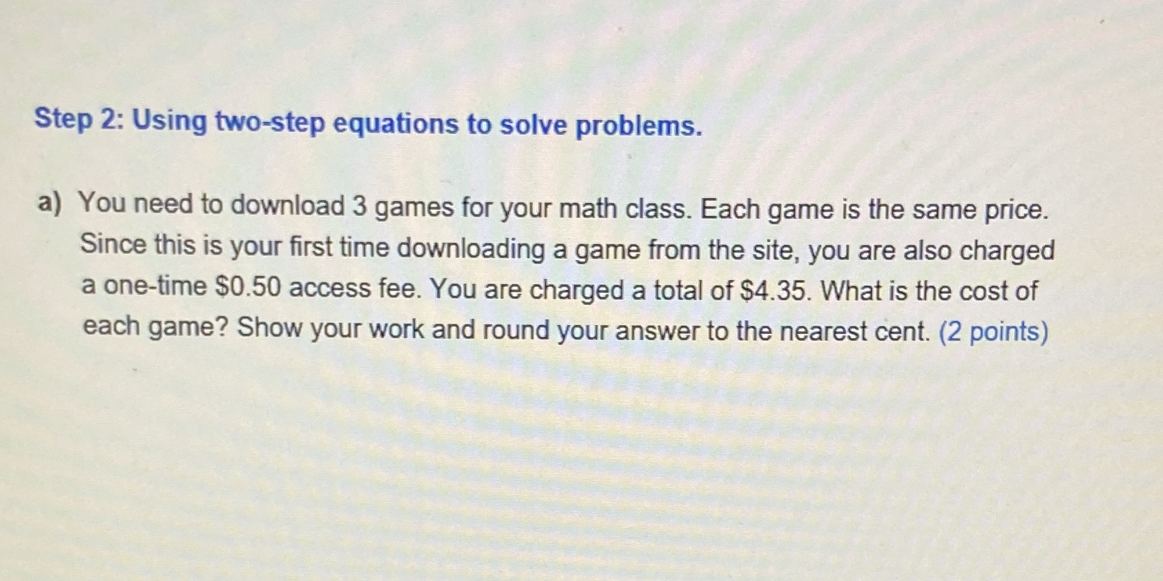 Step 2: Using two-step equations to solve