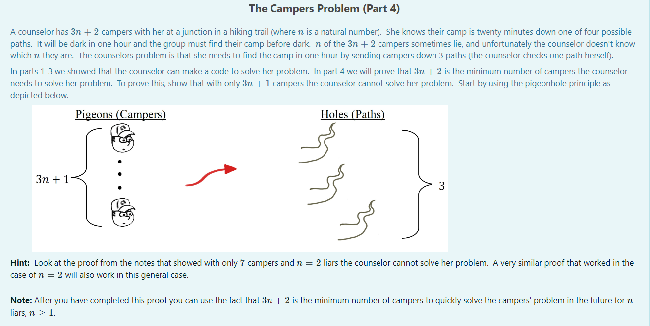 The Campers Problem (Part 4) A counselor has 311